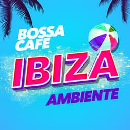 Bossa Cafe Ibiza Ambiente - Bar Lounge & Bossa Cafe en Ibiza