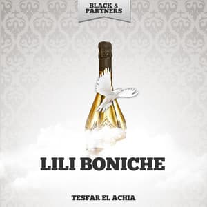 Tesfar El Achia - Lili Boniche