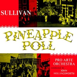 Pineapple Poll - William Schwenck Gilbert