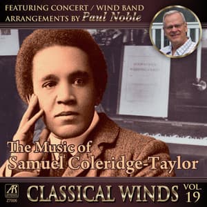 Classical Winds, Vol. 19: The Music of Samuel Coleridge-Taylor - Samuel Coleridge-Taylor