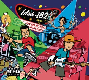 The Mark, Tom And Travis Show - blink-182