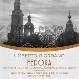 Umberto Giordano: Fedora - Umberto Giordano