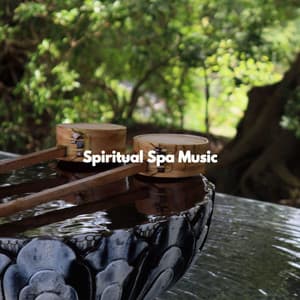 Spiritual Spa Music - Yoga Music Play List