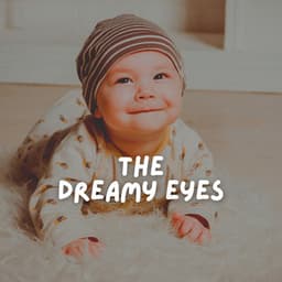 The Dreamy Eyes - Active Baby Music Workshop