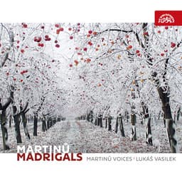 Martinů: Madrigals - Bohuslav Martinů