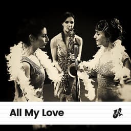 All My Love - Instrumental Chill Jazz