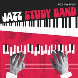 Jazz Study Band - Jazz for Study