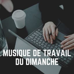 Musique de Travail du Dimanche - Pensée Positive Académie
