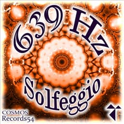 639 Hz Solfeggio Energy - Binaurola