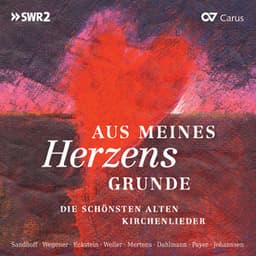 Aus meines Herzens Grunde - Ruth Sandhoff