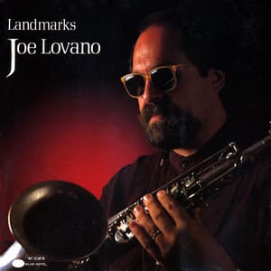 Landmarks - Joe Lovano