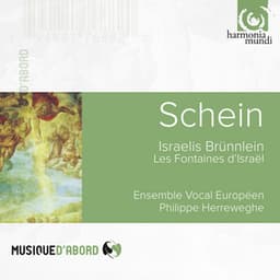 Schein: Israelis Brünnlein - Johann Hermann Schein