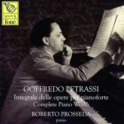 Goffredo petrassi integrale delle opere per pianoforte - Goffredo Petrassi