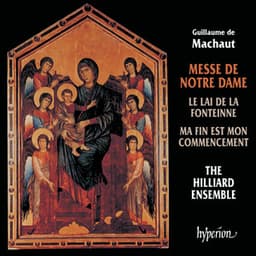 Machaut: Messe de Notre Dame - Guillaume de Machaut