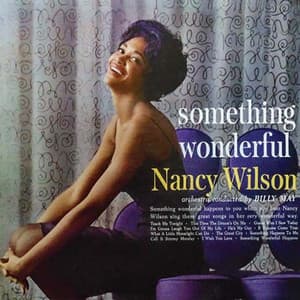 Something Wonderful - Nancy Wilson