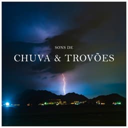 Sons de Chuva e Trovões - MusicoterapiaTeam