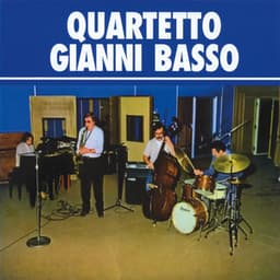 Quartetto Gianni Basso - Gianni Basso