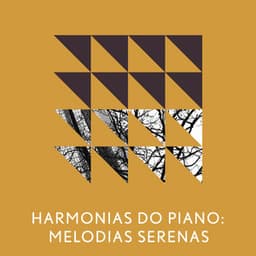 Harmonias do Piano: Melodias Serenas - Serenvivo