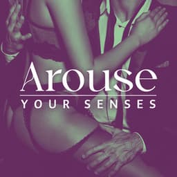 Arouse Your Senses - Sensual Massage to Aromatherapy Universe