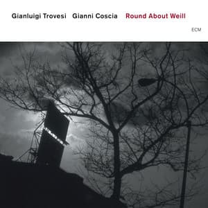 Round About Weill - Gianluigi Trovesi