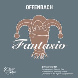 Offenbach: Fantasio - Jacques Offenbach