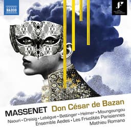 Massenet: Don César de Bazan - Jules Massenet