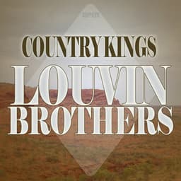 Country Kings - The Louvin Brothers
