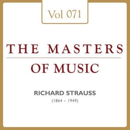 Richard Strauss: Masters of Music, Vol. 71 - Richard Strauss