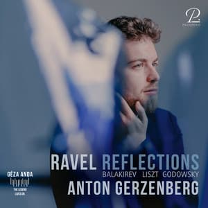 Ravel Reflections - Maurice Ravel