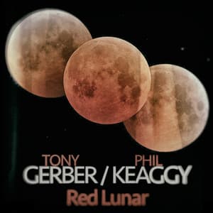Red Lunar - Tony Gerber