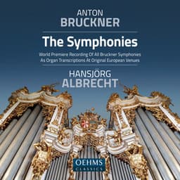 Bruckner: The Symphonies - Anton Bruckner