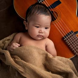 Gentle Guitar Music: Melodies for Baby - Acoustic Guitar Hits