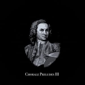 Chorale Preludes III - Al Goranski