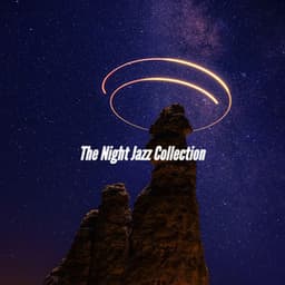 The Night Jazz Collection - Coffeehouse Lounge