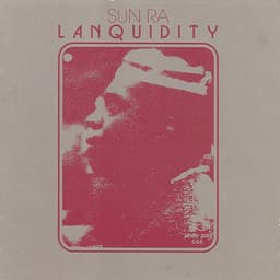 Lanquidity - Sun Ra