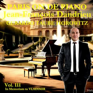 Paris On The Piano: Jean-François Dandrieu, Vol III - Jean-François Dandrieu