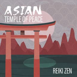 Asian Temple of Peace - Oriental Music Zone