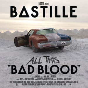 All This Bad Blood - Bastille