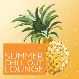 Summer Chill out Lounge - Italian Chill Lounge Music Dj