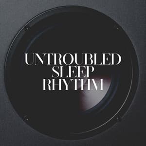 Untroubled Sleep Rhythm - Relaxing Cabin Noise