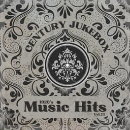 1920's Music Hits, Vol.25 - Traditional