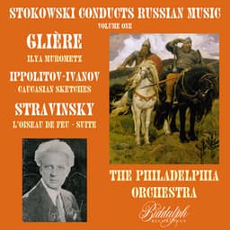 Stokowski Conducts Russian Music, Vol. 1 - Philadelphia Orchestra