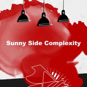 Sunny Side Complexity - Thursday Morning Jazz Playlist