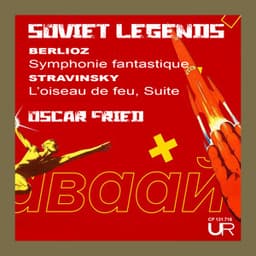 Soviet Legends, Vol. III - Hector Berlioz