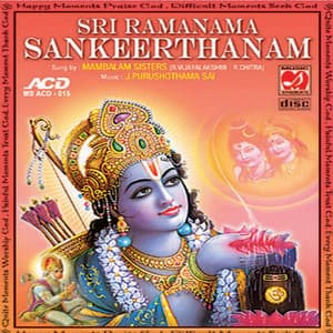 Sri Ramanama Sankeerthanam - Mambalam Sisters - Mambalam Sisters