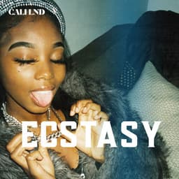 ECSTASY - Cali LND