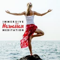 Immersive Hawaiian Meditation – Deep Relaxation with Hawaiian Ukulele, Guitar and Ocean Sounds, Healing Meditation for Tired Mind - Relaxation & Meditation Academy