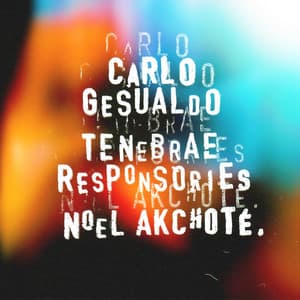 Carlo Gesualdo: Tenebrae Responsorien - Carlo Gesualdo