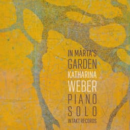 In Marta's Garden - Katharina Weber