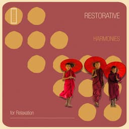 Restorative Harmonies for Relaxation - Tibetan Meditation